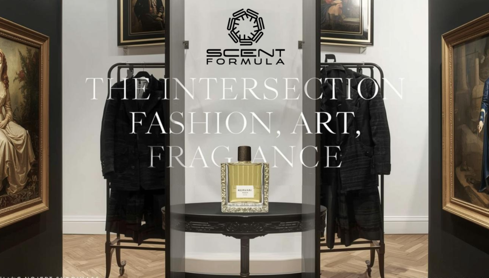 The Intersection of Fashion, Art, and Fragrance
