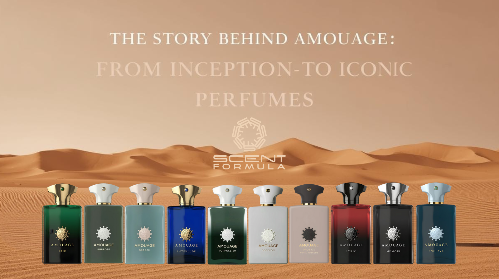 The Story Behind Amouage_ From Inception to Iconic Perfumes