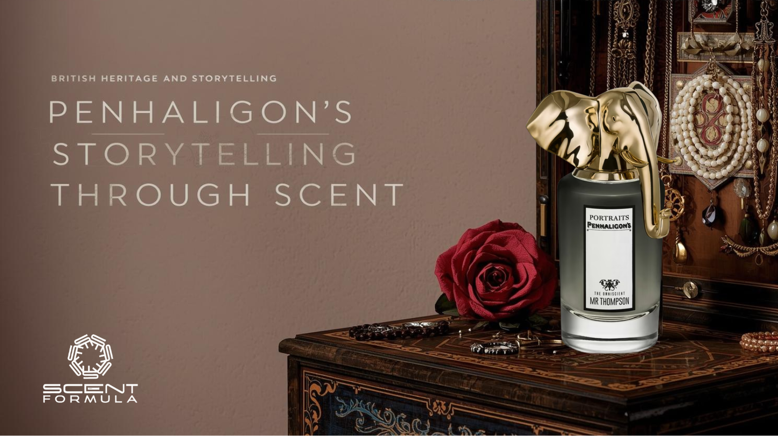 Penhaligon’s_ British Heritage and Storytelling Through Scent