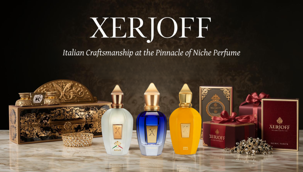 Xerjoff_ Italian Craftsmanship at the Pinnacle of Niche Perfume