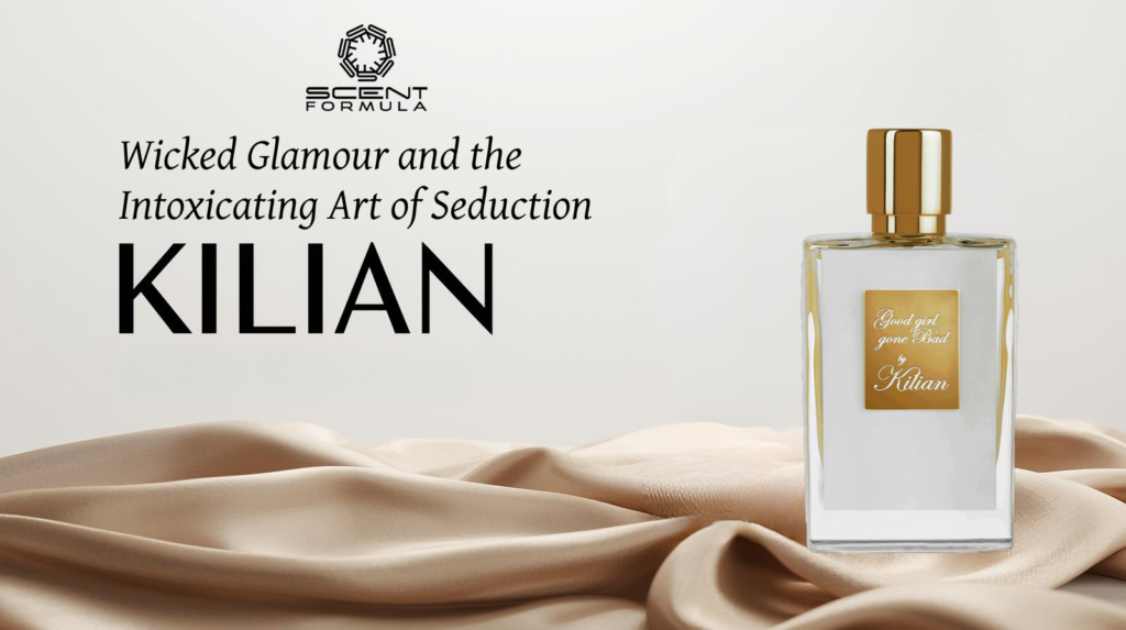 Kilian_ Wicked Glamour and the Intoxicating Art of Seduction