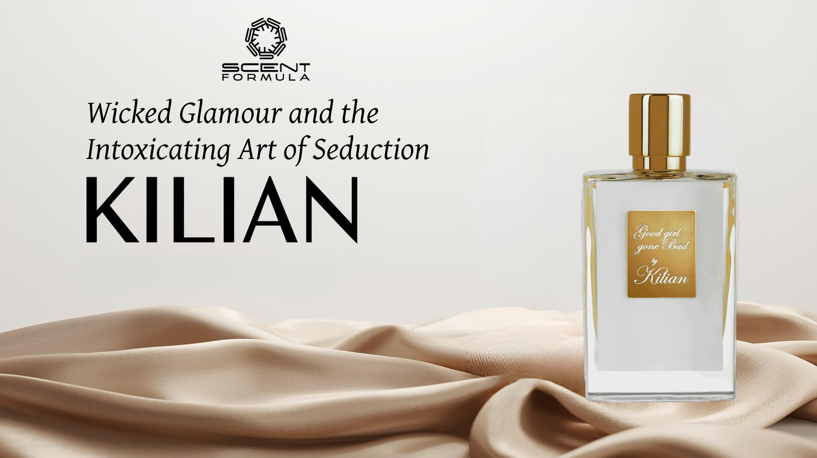 Kilian_ Wicked Glamour and the Intoxicating Art of Seduction
