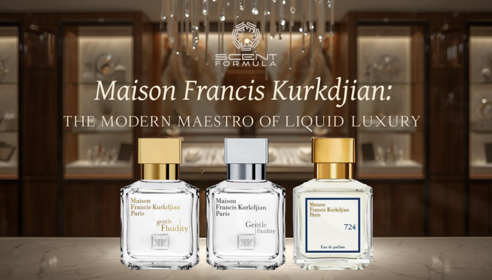 Maison Francis Kurkdjian_ The Modern Maestro of Liquid Luxury
