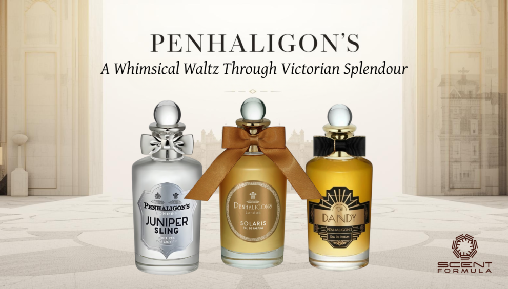 Penhaligon's_ A Whimsical Waltz Through Victorian Splendour