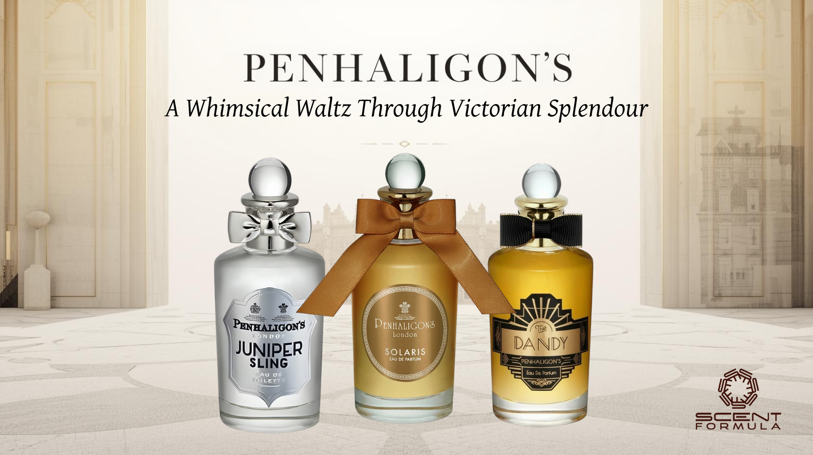 Penhaligon's_ A Whimsical Waltz Through Victorian Splendour