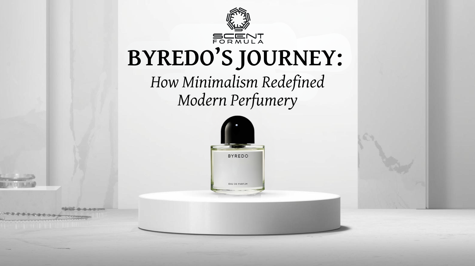 Byredo’s Journey_ How Minimalism Redefined Modern Perfumery