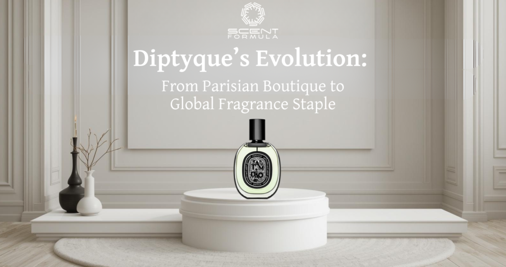 Diptyque’s Evolution_ From Parisian Boutique to Global Fragrance Staple