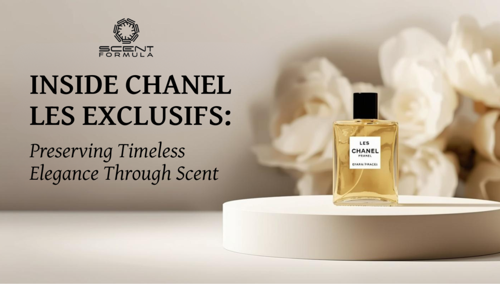 Inside Chanel Les Exclusifs_ Preserving Timeless Elegance Through Scent