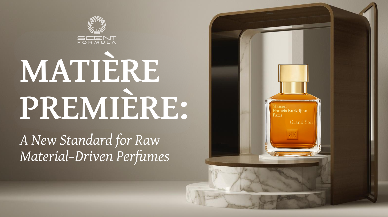 Matière Première_ A New Standard for Raw Material–Driven Perfumes